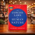 The Concise Laws Of Human Nature